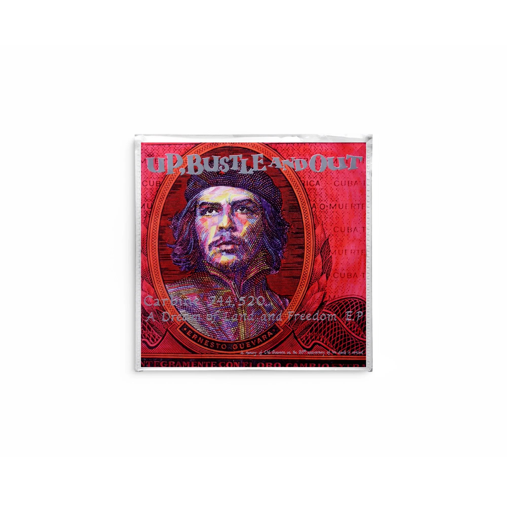 Up, Bustle & Out - Carbine 744,520... A Dream Of Land And Freedom EP