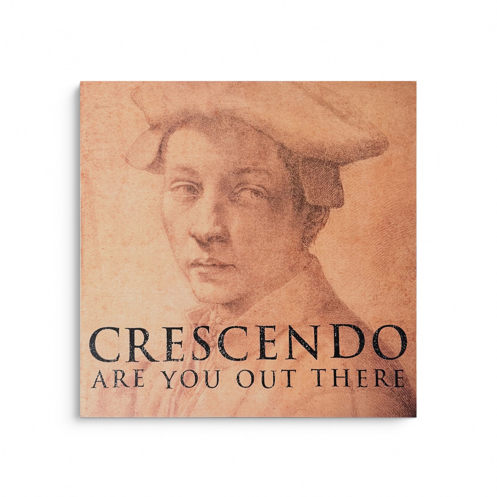 Crescendo – Are You Out There