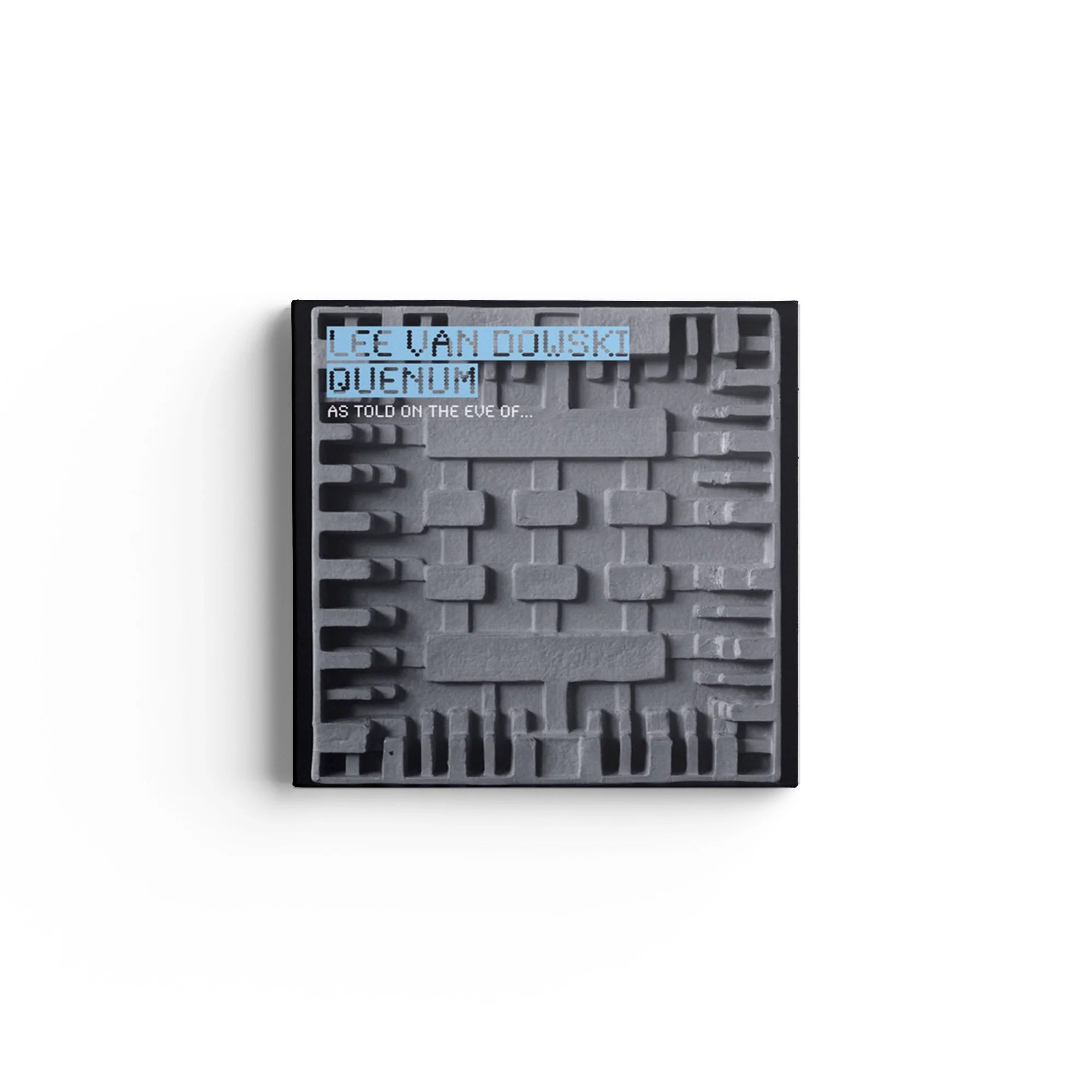 Lee Van Dowski, Quenum - As Told On The Eve Of...