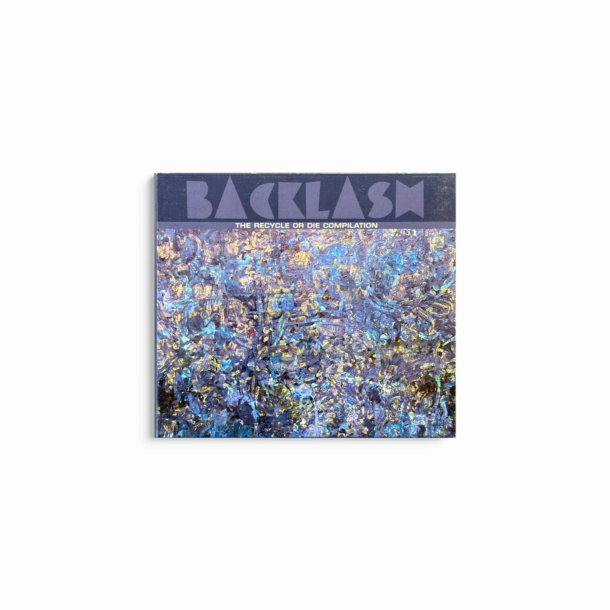 Backlash - The Recycle Or Die Compilation