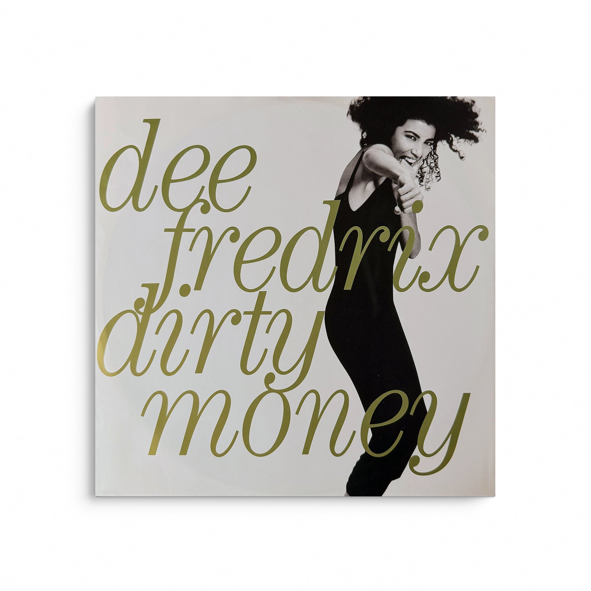 Dee Fredrix – Dirty Money
