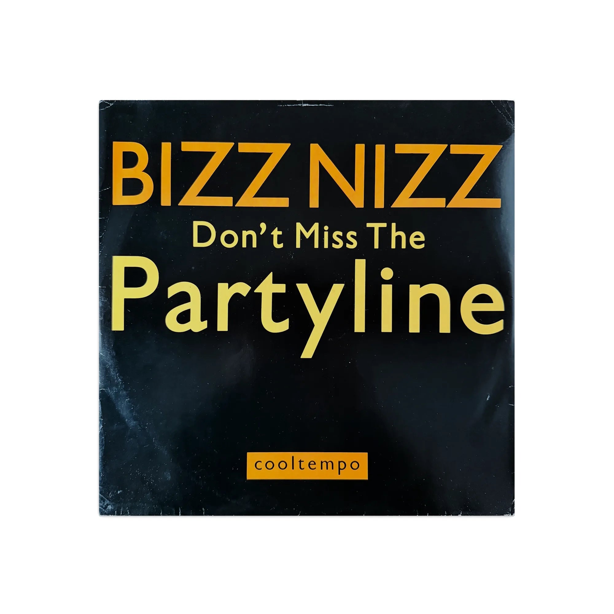 Bizz Nizz – Don't Miss The Partyline