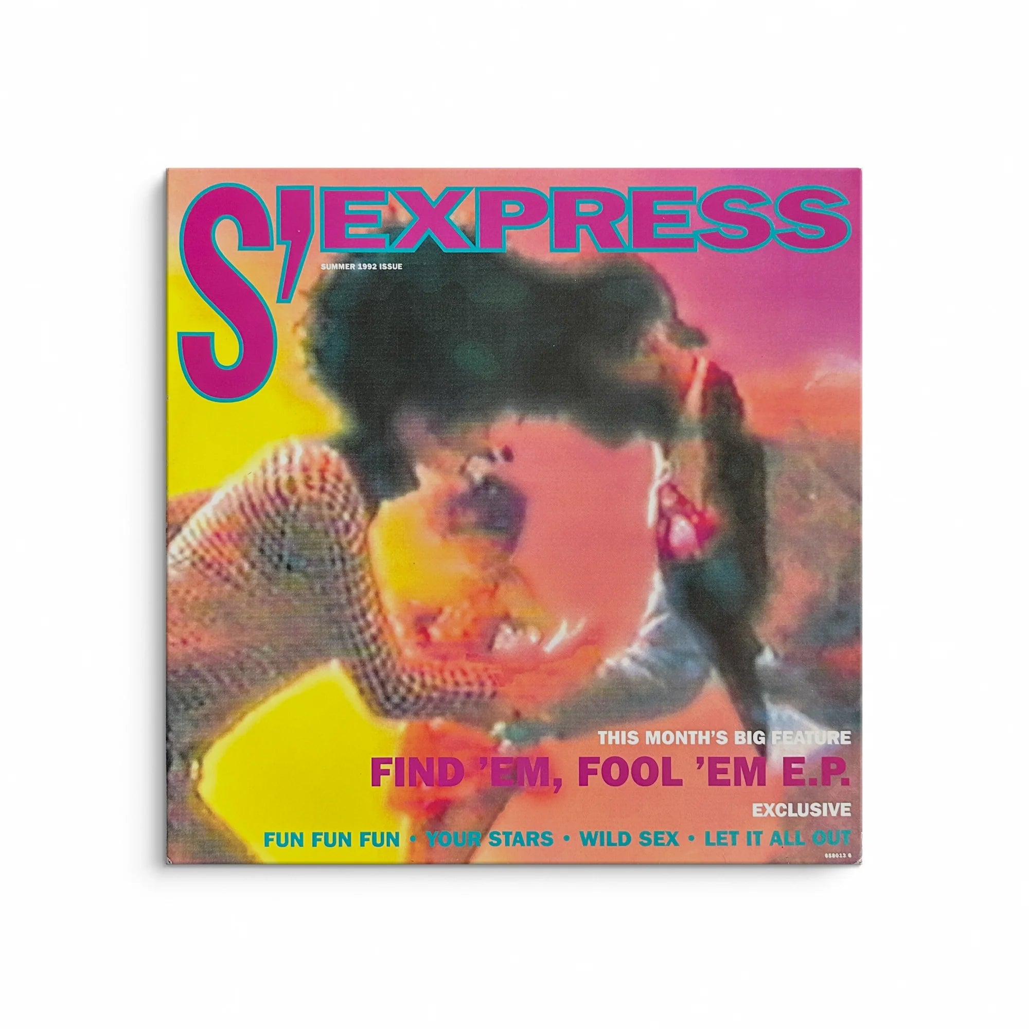 S'Express - Find 'Em, Fool 'Em, Forget 'Em E.P.