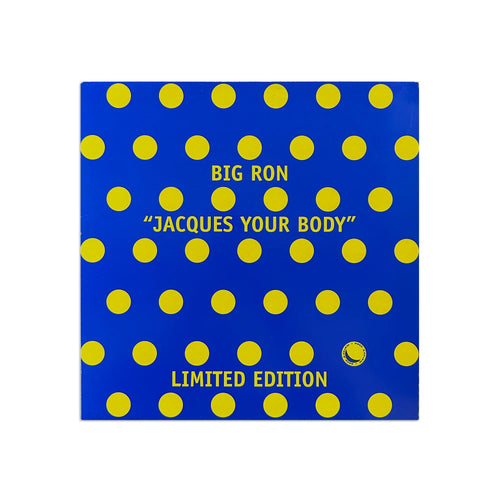 Big Ron - Jacques Your Body