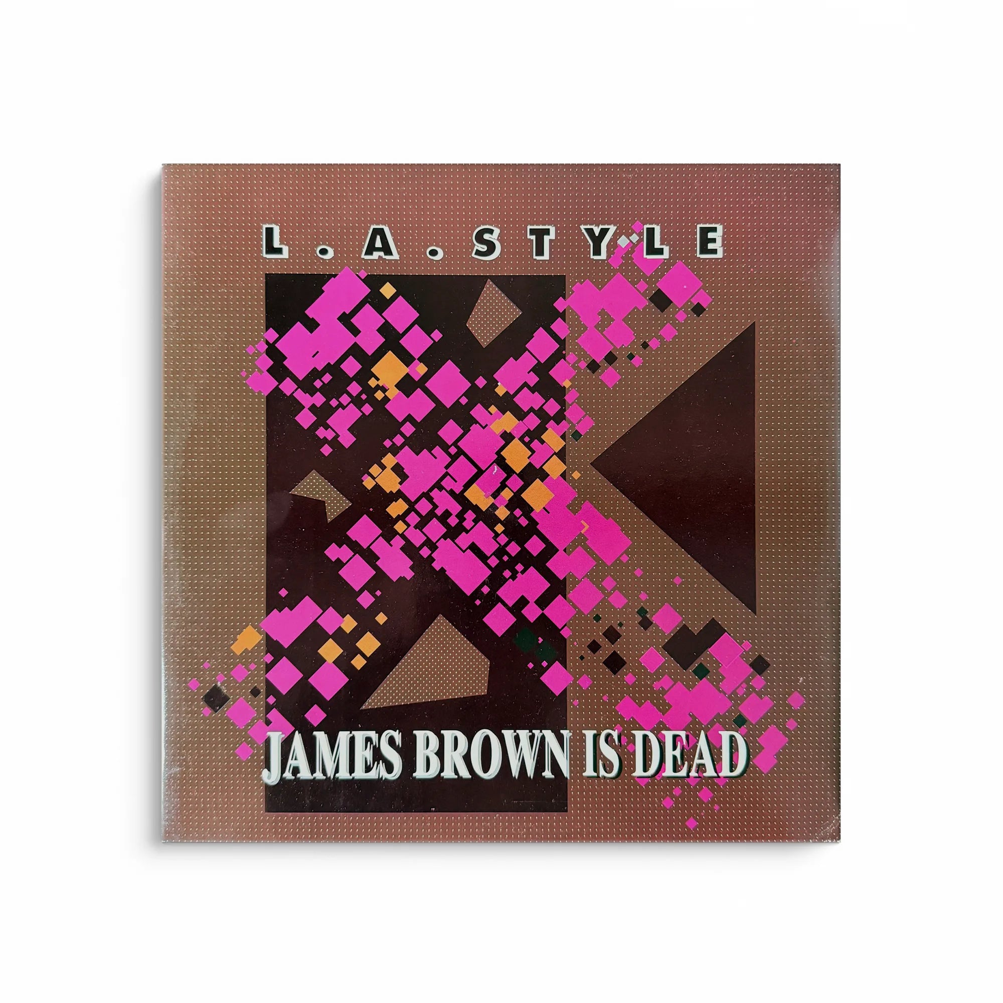 L.A. Style – James Brown Is Dead