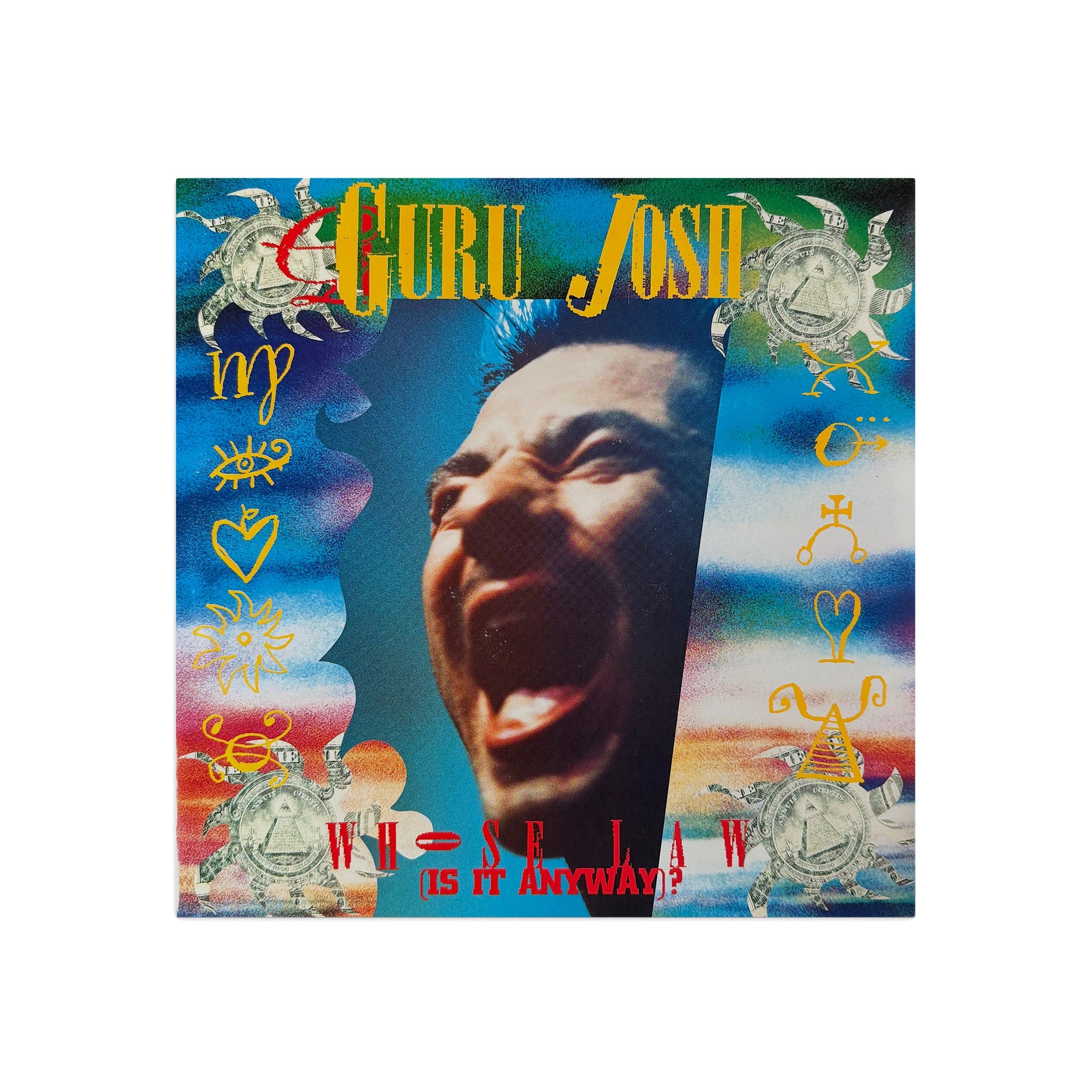 Guru Josh – Whose Law (Is It Anyway)?
